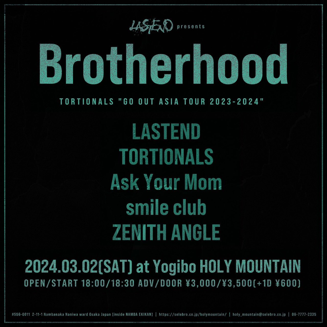 LASTEND pre Brotherhood<br>TORTIONALS “GO OUT ASIA TOUR 2023-2024”